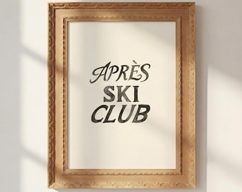 Après Ski Club Typography Wall Art, Retro Winter Poster Digital Download