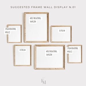 May include: A suggested frame wall display with six frames in various sizes and ratios. The frames are arranged in a staggered pattern on a white wall. The frames are all made of natural wood and have a light brown finish. The text on the frames reads "3x4 Ratio, 9x12", "4x5 Ratio, 16x20", and "11x14".