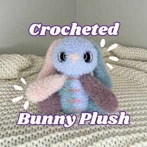 Crochet Fuzzy Patchwork Bunny Plushie, crochet bunny plush