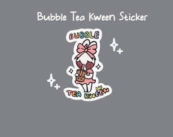 Bubble Tea Kween Sticker