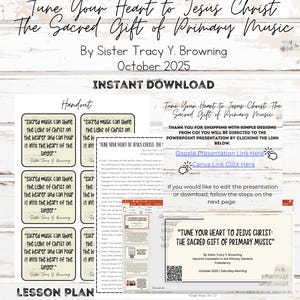 Peut inclure: Graphique de téléchargement numérique intitulé "Tune Your Heart to Jesus Christ: The Sacred Gift of Primary Music". Le design comprend du texte, une brochure et un plan de leçon avec des diapositives PowerPoint modifiables, Canva et des liens Google Slides.