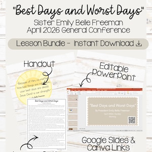 Peut inclure: Un ensemble de leçons numériques intitulé "Best Days and Worst Days" par Sœur Emily Belle Freeman. L'ensemble comprend un document, PowerPoint modifiable, plan de leçon et liens Google Slides & Canva. Le design est clair avec une esthétique rustique.