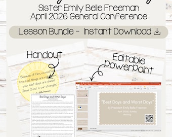 Los mejores y los peores días por Emily Belle Freeman - Paquete de lecciones de la Conferencia General de abril de 2026, PowerPoint editable, folleto