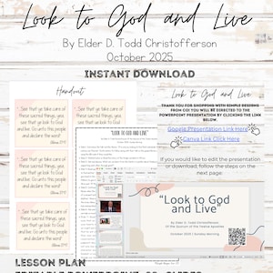 Puede incluir: Un producto de descarga digital titulado "Look to God and Live" por Elder D. Todd Christofferson. El diseño incluye el texto "Descarga instantánea" y un plan de lección con diapositivas de PowerPoint editables, Canva y enlaces de Google Slides.