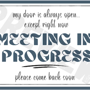 Do Not Disturb Door Sign Printable / Digital Download Work At Home Sign / Zoom Meeting Sign / Meeting In Progress Sign / Office Door Sign