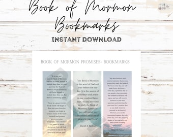 May include: Three printable bookmarks with inspirational quotes from the Book of Mormon. Each bookmark features a scenic landscape with a quote from a prominent Latter-day Saint leader. The quotes focus on the power of the Book of Mormon to bring peace and guidance.