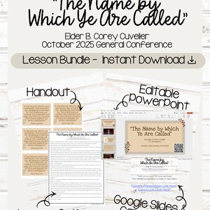 以下が含まれることがあります： 「The Name by Which Ye Are Called」というタイトルのデジタルレッスンバンドル。Elder B. Corey Cuvelier、2025年10月総会。ハンドアウト、レッスンアウトライン、編集可能なPowerPoint、GoogleスライドとCanvaのリンクが含まれています。