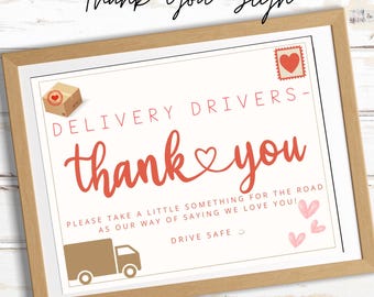 May include: A framed sign with the text "Valentine's Delivery Driver Thank You Sign". The sign has a white background with red and brown text and graphics. The sign includes the text "thank you" in a script font.