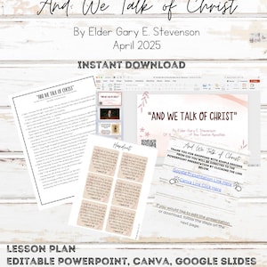 And We Talk of Christ By Elder Gary E. Stevenson General Conference April 2025 Lesson Plan Bundle, Powerpoint, Handout - Relief Society