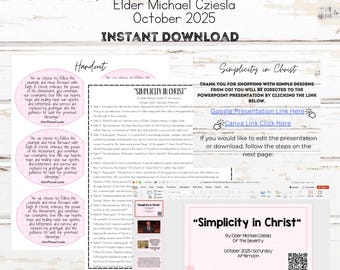 May include: A digital download product with the title "Simplicity in Christ" by Elder Michael Cziesla, October 2025. The image includes a lesson plan, editable PowerPoint slides, Canva and Google Slides links, and a handout. The design is in black and pink.