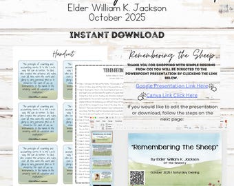 May include: A digital download product titled "Remembering the Sheep" by Elder William K. Jackson, October 2025. Includes a lesson plan, editable PowerPoint with 24+ slides, Canva and Google Slides links, and a handout. The design is on a light wood-grain background.