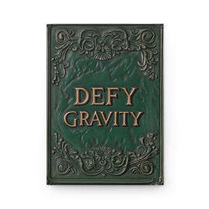 Defy Gravity Wicked Inspirational Journal, Notebook, Diary, Writing Pad, Gift for Writers
