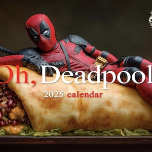 Oh, Deadpool 2025 Wandkalender