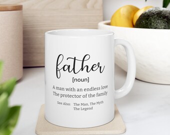 Father Definition, Fathers Day Gift, Dad Coffee Mug, Fathers Day, Gift For Dad, Gift For Him, Funny Fathers Day Mug, Funny Coffee Mug