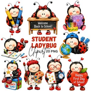 Puede incluir: Una colección de ilustraciones digitales de mariquitas de dibujos animados en entornos escolares, incluyendo mariquitas con lápices, una pizarra con el texto Welcome Back to School, un globo terráqueo, una fiambrera y una manzana con el texto Happy First Day of School.