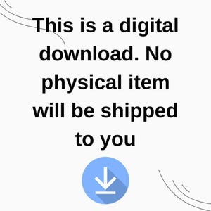 May include: This is a digital download. No physical item will be shipped to you. A blue download icon with a white arrow pointing down is in the center of the image.