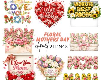 Happy Mothers Day Clipart: Flowers Bouquet Graphics, Mom Gift (Digital Download, 21 PNG)