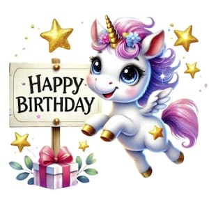 May include: A white unicorn with a pink mane and tail, wearing a flower crown and holding a sign that says "Happy Birthday". The unicorn is surrounded by stars and a gift box with a pink bow.