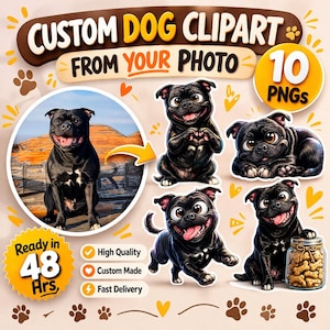 Puede incluir: Imagen promocional para un clipart de perro personalizado creado a partir de fotos. La imagen muestra un perro negro en diferentes poses, con el texto "Custom Dog Clipart From Your Photo" y "10 PNGs". También indica "Ready in 48 Hrs".