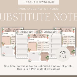 Peut inclure: Notes imprimables pour les professeurs remplaçants avec un motif floral. Les pages comprennent des sections pour la présence, les élèves absents, la fiche de rapport de classe et des notes. Le texte "While you were away Substitute Notes" est en haut de chaque page.