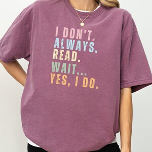 Comfort Colors® Book Reader Shirt, Bookish Shirt, Teacher Tshirt, Book Lover Gift, Gift for Librarian, Book Lover Tee, Reading Teacher Shirt