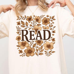 Comfort Colors Book Reader Shirt, Floral Bookish Shirt, Teacher Tshirt, Book Lover Gift, Gift for Librarian, Book Lover Tee, Reading Teacher