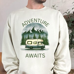 RV Sweatshirt, Road Trip Shirt, Camping Shirt, RV Life, Camper Shirt, Vacation Sweater, Nature Lover Gift, Outdoor Adventure Sweatshirt