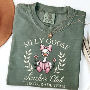 Silly Goose Shirt, Silly Goose Teacher, Teacher Team T-shirt, Back to School Tee, Elementary Teacher TShirt, Third Grade Teacher Crew