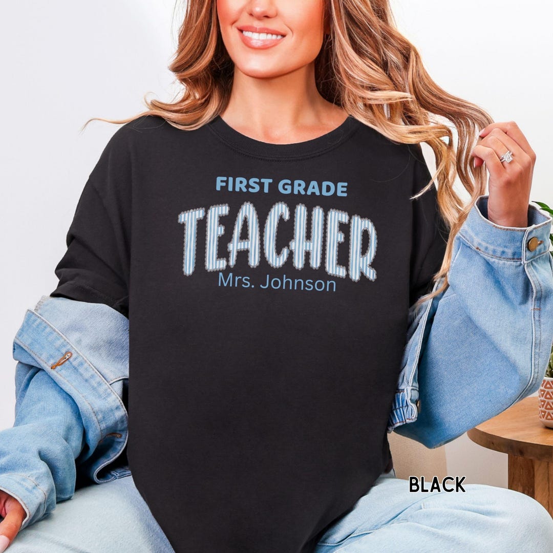 First Grade Teacher Shirt, Back to School Teacher Tee, Classroom Shirt ...