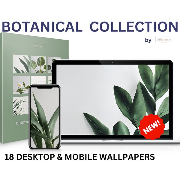 The Botanical Desktop & Mobile Wallpaper Collection