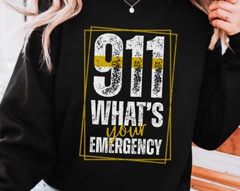911 Emergency Shirt for Dispatcher First Responder Tshirt Fire Police Dispatch Tee Thank You Gift 911 Dispatcher Day Gift Dispatcher Sweater