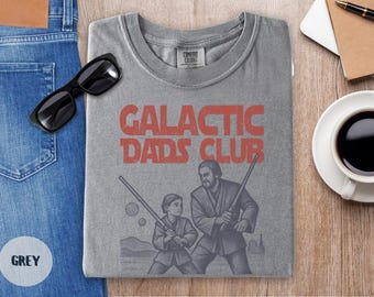 Galactic Dad Shirt Star Wars Dad Gift for Fathers Day Funny Husband Shirt Birthday Gift for Him Daddy Shirt Dad to Be Gift New Dads Gift