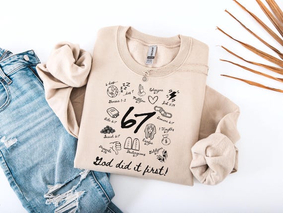 Christian 6 7 Meme Shirt Six Seven Sweatshirt 67 Bible Verse Sweater Scripture Tee Kids Teens Funny 67 Shirt TikTok Trend Trendy Teen Tshirt