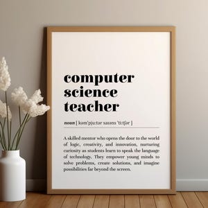 Computer Science Teacher Definition Print/Instant Download/Gift for Tech Teacher/Teacher Appreciation/Classroom Poster/School Office Decor
