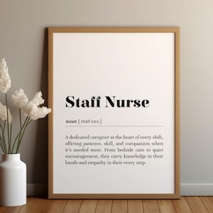 Staff Nurse Definition Poster Print/Instant Download/Staff Nurse Gift/Nurse Appreciation Day/Hospital Office Decor/Healthcare Worker Print