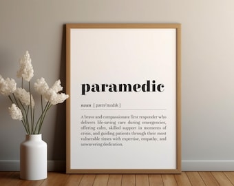 Paramedic Definition Poster Print/Instant Download/Paramedic Gift/EMT Appreciation/Text Poster/Hospital Office Decor/First Responder Gift