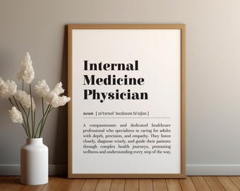 Internal Medicine Physician Definition Print: Doctor Appreciation Gift / Medical Office Decor (Digital Download)