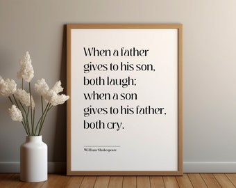 Shakespeare Father's Day Quote Print: Family Home Decor / Gift for Dad (Digital Download)