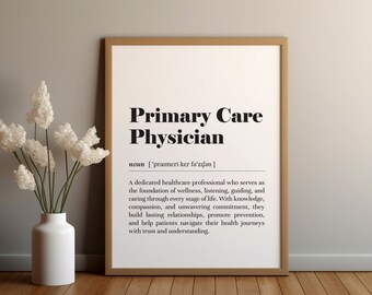 Primary Care Physician Definition Print: Medical Office Decor / Doctor Appreciation Gift (Digital Download)