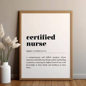 Certified Nurse Definition Poster Print/Instant Download/Gift for Nurse/Nurse Appreciation Day/Medical Office Decor/Healthcare Worker Print