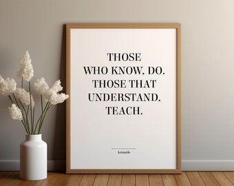 Aristotle Quote Teacher Poster Print: School Classroom Decor / Teacher Appreciation Gift (Digital Download)