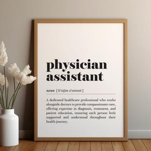 Physician Assistant Definition Poster Print/Instant Download/Gift for Doctor Assistant/Doctor Appreciation/Text Poster/Medical Office Decor