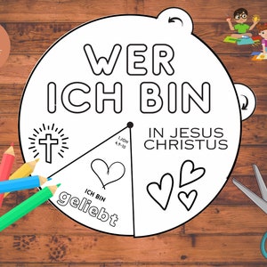 Puede incluir: Una página para colorear imprimible con un círculo dividido en cuatro secciones. La sección superior dice "Wer Ich Bin In Jesus Christus". Las otras secciones dicen "Ich Bin Geliebt", "1 Juan 4:9-10", y tienen una cruz y un corazón.