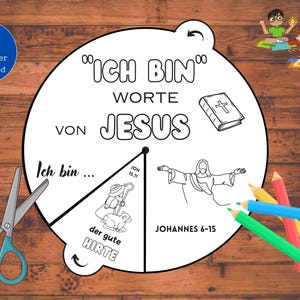 ICH BIN Worte von Jesus Ausmalrad Bastelvorlage DEUTSCH Bibel Kinder Basteln christlichAusmalbild Kinderkirche Sonntagsschule Licht der Welt