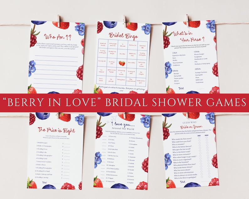 May include: Six bridal shower game cards with berry illustrations. The cards include games like "Who Am I?", "Bridal Bingo", and "What's in Your Purse?" The phrase "Berry in Love" is displayed on a red banner.