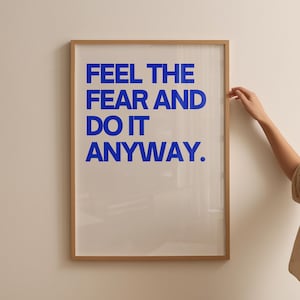 Affirmation Poster Feel The Fear And Do It Egal Grafik Wandkunst druckbare digitale Wandkunst minimalistische Wandkunst Inspiration Poster