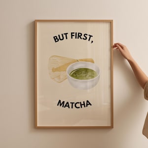 Matcha Latte Poster Minimalist Wall Print Retro Kitchen Wall Decor Digital But First Matcha Print Matcha Lover Wall Art College Dorm