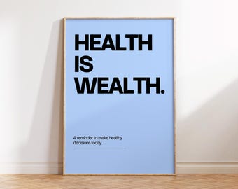Plakat „Zdrowie to bogactwo”: Minimalistyczny, inspirujący cytat