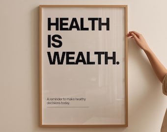 Zdrowie to bogactwo – motywacyjny cytat artystyczny: minimalistyczny wystrój domowego biura (do pobrania w wersji cyfrowej)