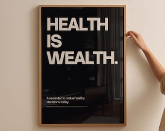 Health Is Wealth Motivational Print: Minimalist Affirmation Art (Digital Download)